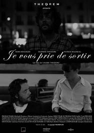 Je vous prie de sortir Je vous prie de sortir