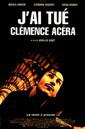 J'ai tu&eacute; Cl&eacute;mence Acera