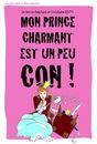 Mon prince charmant est un peu con !