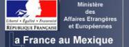 Ambassade de France - Mexique Ambassade de France - Mexique