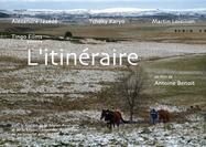 L'Itin&eacute;raire