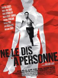 Ne le dis &agrave; personne