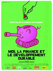 Moi, la finance et le développement durable Moi, la finance et le développement durable