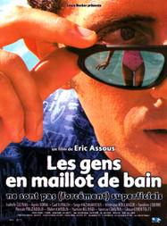 Gens en maillot de bain ne sont pas (forcément) superficiels (Les)