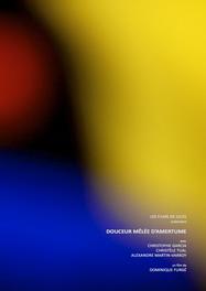 Douceur mêlée d'amertume Douceur mêlée d'amertume
