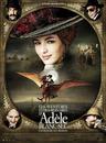 The Extraordinary Adventures of Adèle Blanc-Sec - Poster France - 4 The Extraordinary Adventures of Adèle Blanc-Sec - Poster France - 4