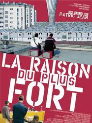 Raison du plus fort (La)