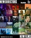 New York New Directors New Films Festival - 2013