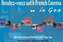 Inde : l'IFFI aux couleurs du cin&eacute;ma fran&ccedil;ais!