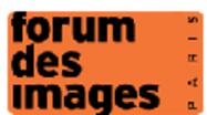 Forum des images - Centre Audiovisuel de Paris Forum des images - Centre Audiovisuel de Paris
