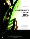 J'irai cracher sur vos tongs