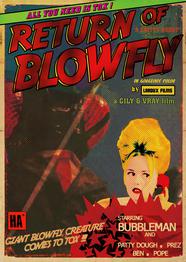 Bubbleman Superstar!!! Return of Blowfly