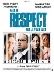 Sauf le respect que je vous dois