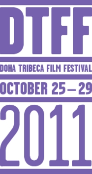 Doha Tribeca Film Festival - 2011