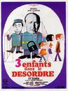 Trois enfants... dans le d&eacute;sordre