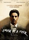 Omar m'a tuer Omar m'a tuer