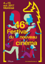 Festival du nouveau cinéma Montréal - 2017 Festival du nouveau cinéma Montréal - 2017
