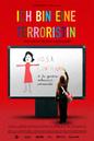 Ich Bin Eine Terroristin