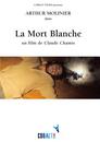 La Mort blanche