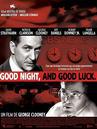 Good Night and Good Luck
