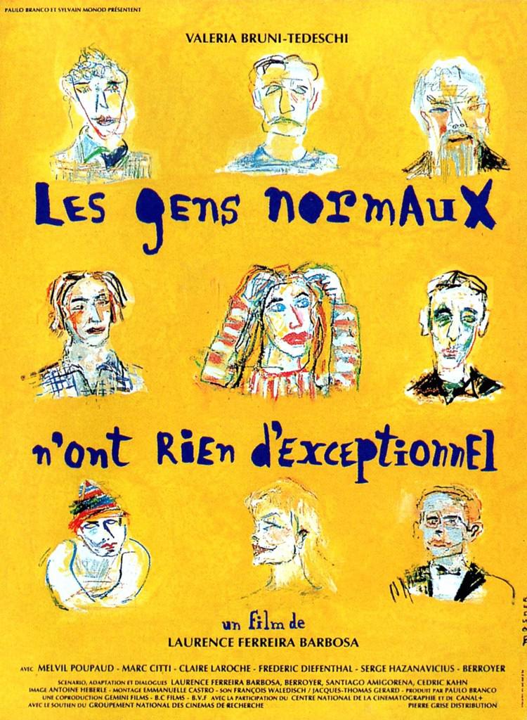 Les Gens Normaux N'ont Rien D'exceptionnel.