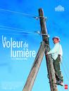 Le Voleur de lumi&egrave;re