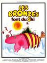 Les Bronz&eacute;s font du ski