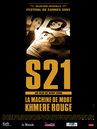 S-21: La machine de mort Khmer rouge S-21: La machine de mort Khmer rouge