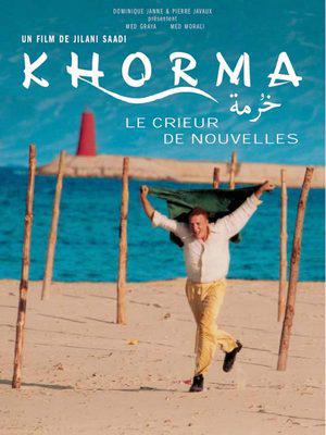 Khorma le crieur de nouvelles Khorma le crieur de nouvelles