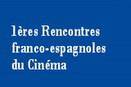 Premi&egrave;res rencontres franco-espagnoles du cin&eacute;ma &agrave; Paris (18-19 janvier 2006)