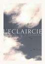 L'Éclaircie L'Éclaircie