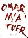 Omar m'a tuer - Poster - France