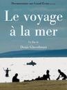 Voyage à la mer (Le) Voyage à la mer (Le)