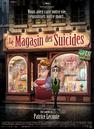 Le Magasin des suicides Le Magasin des suicides