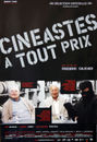 Cin&eacute;astes &agrave; tout prix