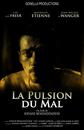 La Pulsion du mal