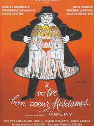 À votre bon cœur mesdames À votre bon cœur mesdames