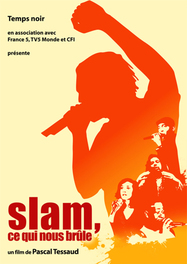 Slam, ce qui nous br&ucirc;le