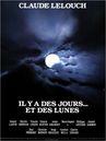 There Were Days... and Moons