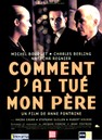 Comment j'ai tu&eacute; mon p&egrave;re