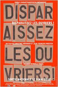 Disparaissez les ouvriers !