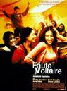 La Faute &agrave; Voltaire