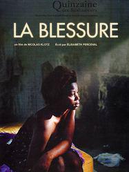 La Blessure La Blessure