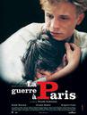 La Guerre &agrave; Paris