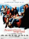 Avant qu'il ne soit trop tard Avant qu'il ne soit trop tard