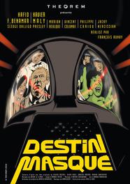 Destin masqué Destin masqué