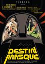 Destin masqu&eacute;
