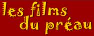 Les Films du Pr&eacute;au