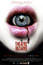 The Théâtre Bizarre The Théâtre Bizarre