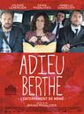 Adieu Berthe - l'enterrement de mémé Adieu Berthe - l'enterrement de mémé
